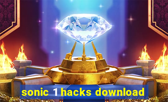 sonic 1 hacks download